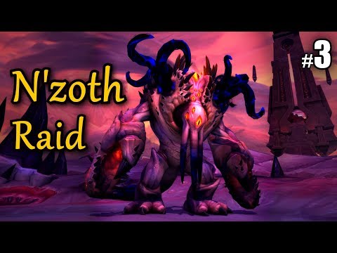 N'ZOTH RAID Teil 3 Vorletzter Boss - BFA ENDE mit Ny'alotha, die Erwachte Stadt- let's play wow 8.3