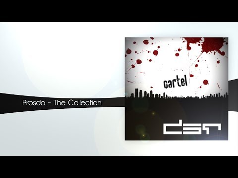 Prosdo - The Collection (Original Mix) [Drugstore Records]