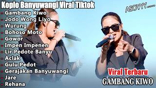Download lagu KOPLO BANYUWANGI TERBARU 2026 🔥 Gambang Kiwo, Wurung | Full Album Viral Tiktok mp3