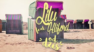 Lilu ft. Kliford 