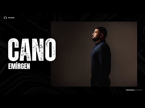 EMIRGEN - CANO (OFFICIAL AUDIO)