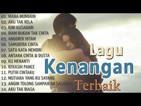 Kenangan Mesra!!!! Lagu Kenangan Terbaik Masa Lalu - Nostalgia Lawas