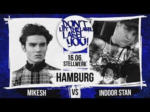 Indoor Stan vs Mikesh  // DLTLLY RapBattle (Hamburg) // 2018