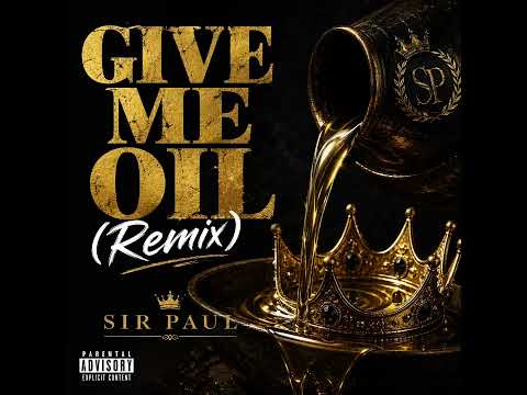 Sir Paul - Give Me Oil (Remix)