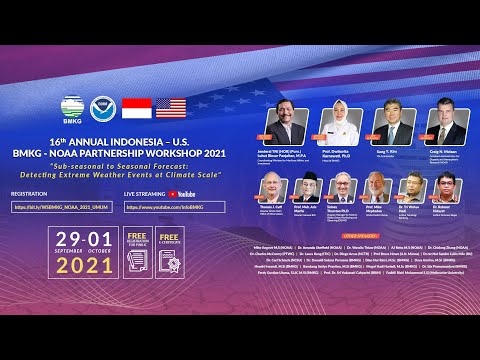 (DAY 2) 16th Annual Indonesia - US, BMKG-NOAA PARTNERSHIP WORKSHOP 2021