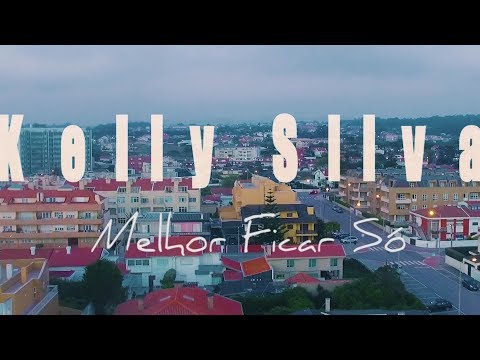 Kelly Silva - Melhor Ficar Só | Official Video