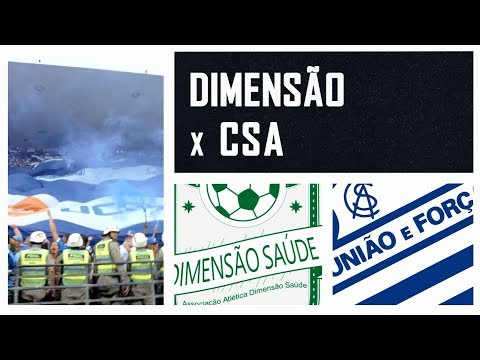 Chamada - Campeonato Alagoano 2019 - 1ª rodada - Dimensão Saúde x CSA