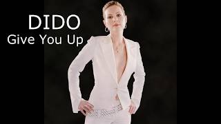 Dido - Give You Up Lyrics Song