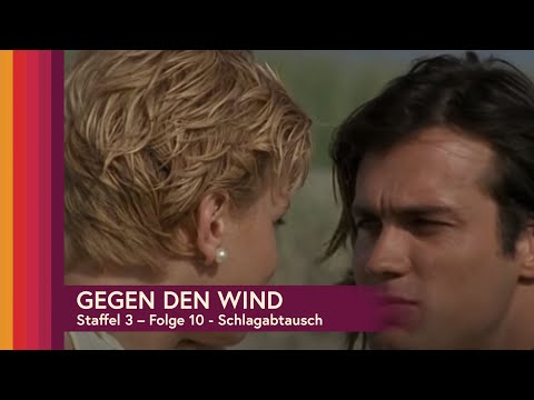 Gegen den Wind Staffel 3, Folge 10 - Schlagabtausch