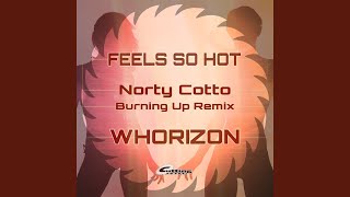Feels So Hot (Burnin' Up Remix)