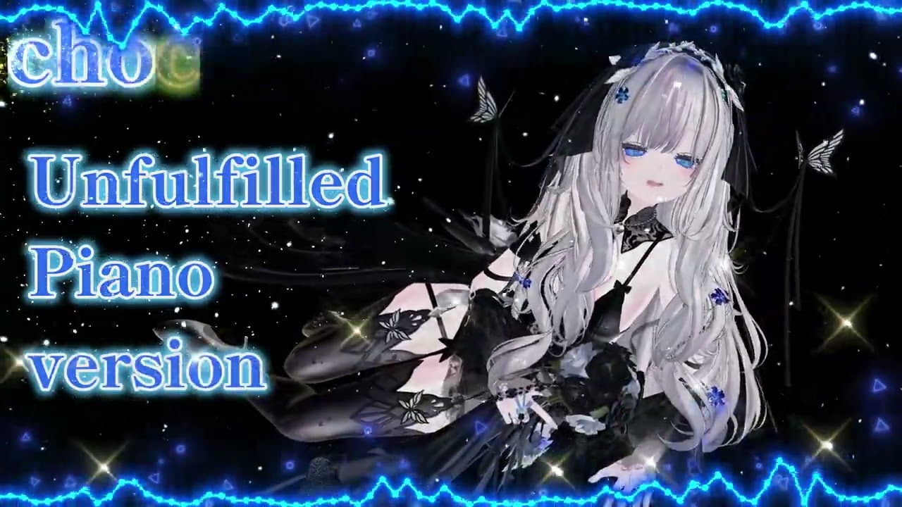 Unfulfilled Piano version #New #vtuber #vrchat  #pino