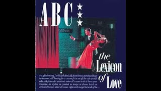 ABC - THE LOOK OF LOVE (PART 1)