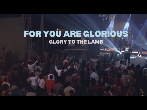 For you are Glorious (Spontaneous Worship) -  Seyi Israel
