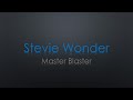 Stevie Wonder Master Blaster Lyrics