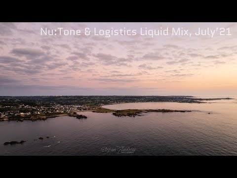 Cambridge Brothers - Nu:Tone and Logistics (Nu:Logic) Only Liquid Drum & Bass Mix, July'21