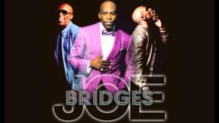 Return II Love ♪: Joe - Dilemma