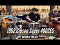 1962 Gibson Super 400CES Sunburst | Guitar of the Day - 12 years old Saxon Weiss