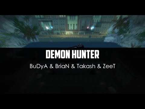 BuDyA ft. BriaN ft. Takash ft. ZeeT - Demon Hunter