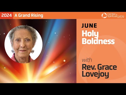 Holy Boldness with Rev Grace Lovejoy