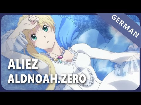 Aldnoah.Zero「aLIEz」- German ver. | Selphius