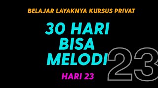 Download lagu BELAJAR GITAR PRIVAT - 30 HARI BISA BERMAIN MELODI - HARI 23 mp3 Download lagu BELAJAR GITAR PRIVAT - 30 HARI BISA BERMAIN MELODI - HARI 23 mp3