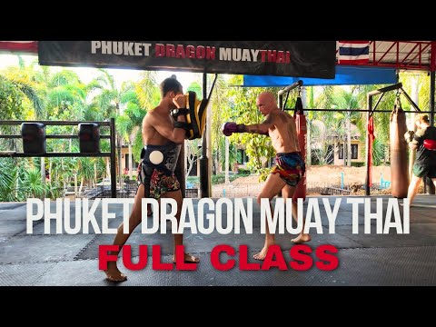 Dragon Muay Thai 4pm Class - Phuket Fight Street