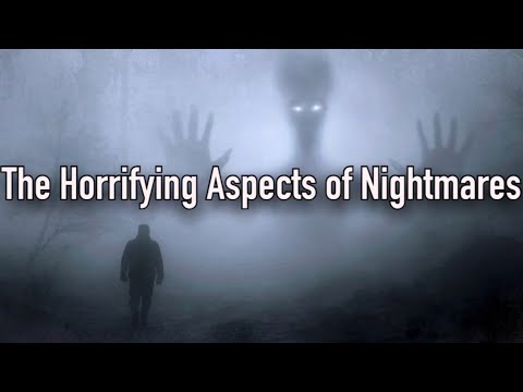 Nightmares Are Even More Horrifying Than You Think. (Ft. @Scrabbl kinda)