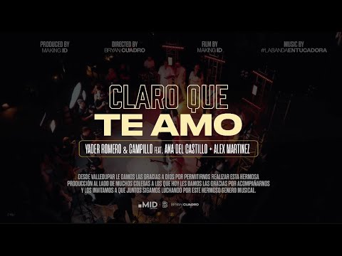 Claro Que Te Amo - Yader Romero, Ana Del Castillo & Alex Martínez
