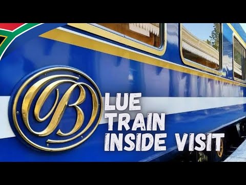 🇿🇦The Legendary Blue Train Tour Inside🚉🤯✔️