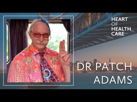 Dr Patch Adams talks about Love, Laughter and Medicine