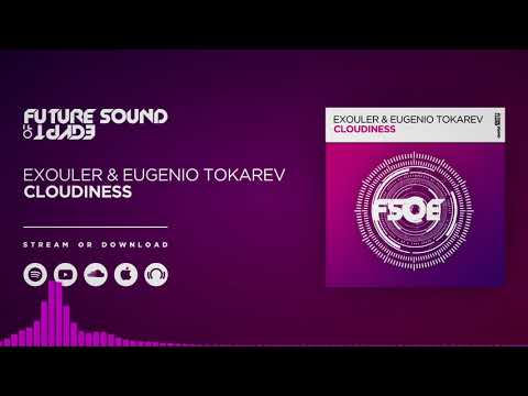 Exouler & Eugenio Tokarev - Cloudiness