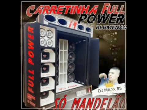 CD CARRETINHA FULL POWER BY DJ MAXX RS