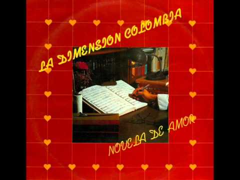 Dimensión Colombia- Te Espero Mi Amor
