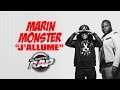 Marin Monster "J'allume" en live dans Planète Rap !