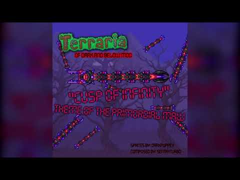 Terraria : Of Dark and Below mod OST - Cusp Of Infinity (Primordial Maw theme)