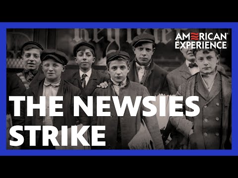 The Newsies Strike | Citizen Hearst | American Experience | PBS