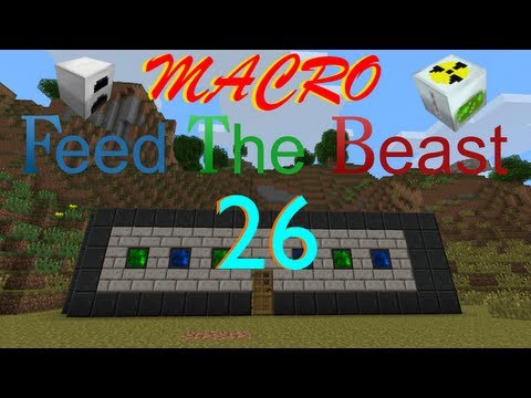 MACRO FTB S2 episode 26 - Fully Automated Matter Fabricator
