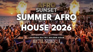 SUMMER AFRO HOUSE 2026 | Lebanon Sultry Golden Hour MQDEFAULT Thumbnail