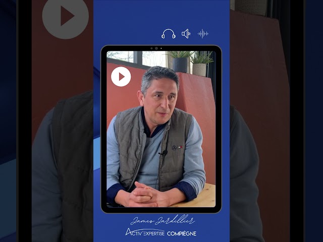 Témoignage de James Jardillier, franchisé Activ’ Expertise depuis 7 ans