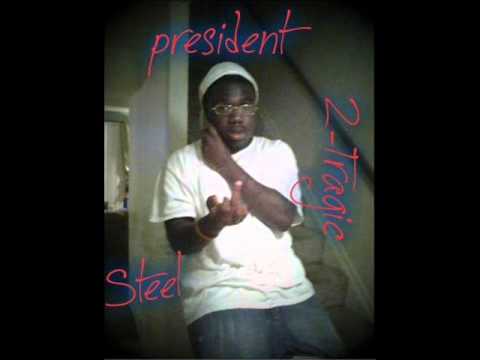 (2-Tragic) Steely B Ft.Young 