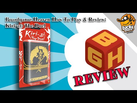 Boardgame Heaven How To Play & Review 194: Kiri-ai: the Duel (Lucky Duck Games)