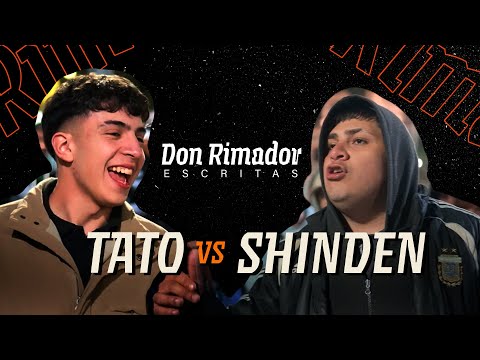 TATO vs SHINDEN | DON RIMADOR ESCRITAS