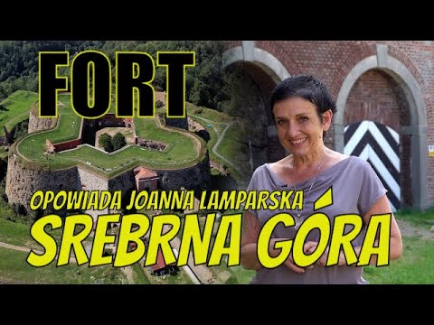 Dolnośląskie Tajemnice #21 Fort Srebrna Góra, zaprasza Joanna #Lamparska