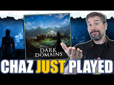 Dark Domains | Chaz Just Played & Reviews