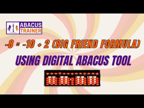 Practice -8 Formula in Abacus | -8 = -10 + 2 | Digital Abacus Practice