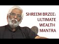 Shreem Brzee: Dr. Pillai Explains The Ultimate Wealth Building Mantra
