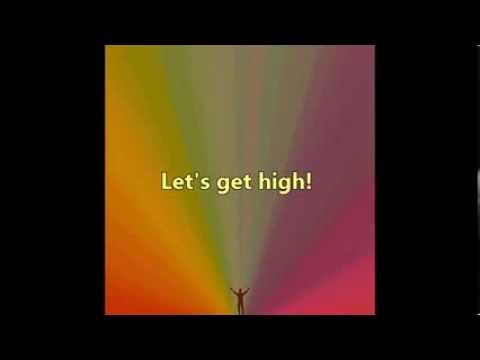 Let's Get High Lyrics - Edward Sharpe and the Magnetic Zeros