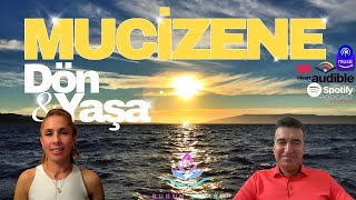 Mucizene Dön ve Yaşa  - Return and Live Your Miracle #ruhunşifası #keş