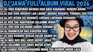 Download lagu DJ VIRAL TIK TOK TERBARU FYP 2026 🎶 DJ NEGORO ANGIN 🎶 DJ TUNGGAL EKA 🎶 DJ JAJALEN AKU !! mp3