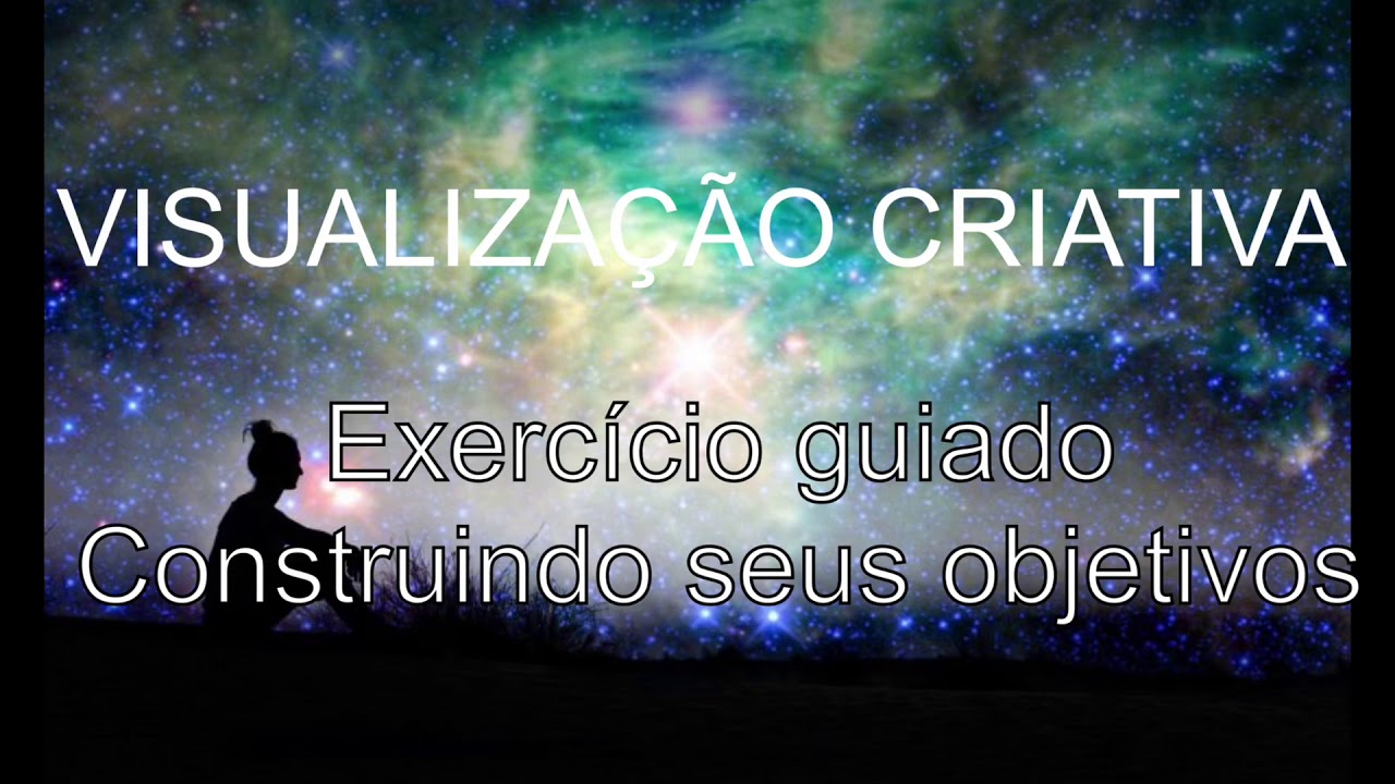 🔮EXERCÍCIO VISUALIZAÇÃO EFICAZ ⭐️ COCRIANDO COM O UNIVERSO